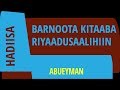 KITAABA RIYAADAA KITAABA RIYAADAA