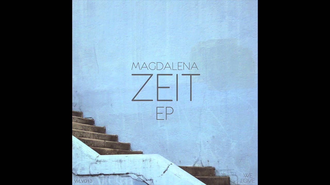 Magdalena - You Should Come To Berlin He Said (Alquimista Remix)
