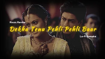 Dekha Tenu Pehli Pehli Baar Lofi [RIXSIC Revibe] - Udit Narayan | Alka Yagnik | K3G | Bollywood Lofi