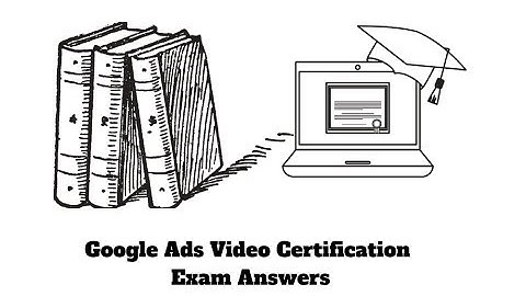 Google Ads Video Certification Answers 2019 🔴LIVE Exam Free Guide - How to Pass🥇