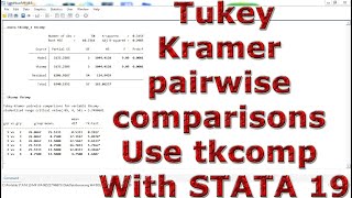 Tukey Kramer pairwise comparisons Use tkcomp With STATA 19