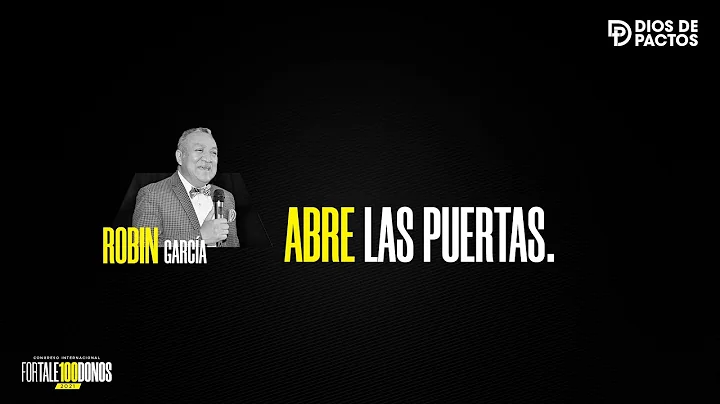 Abre las puertas - Robin Garca