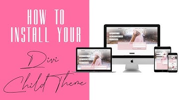 How To Install Our Divi Child Themes