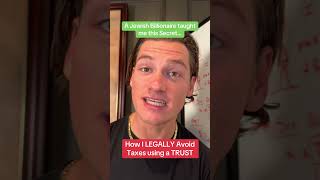 How I LEGALLY Avoid Taxes using a TRUST #wealth #taxes #businessowner