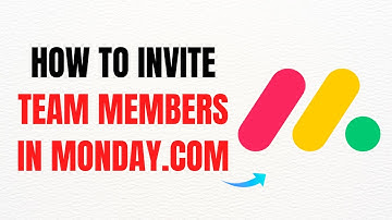 How to Invite Team Members in Monday.com – Full Guide