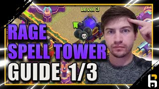 The ULTIMATE Spell Tower Guide / Rage Spell - Clash of Clans