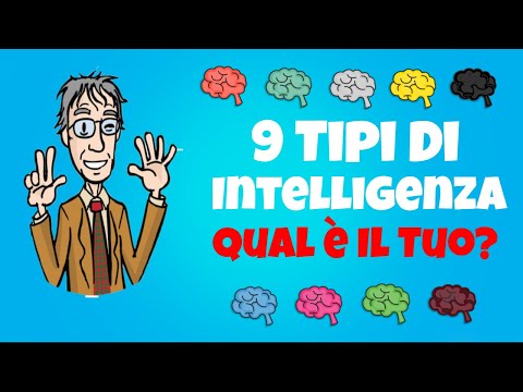 I 9 Tipi D&rsquo;Intelligenza