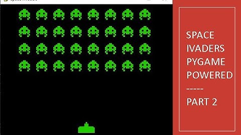 Space invaders Pygame