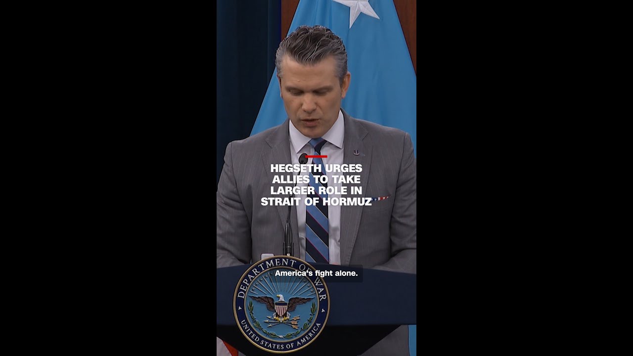 Hegseth urges allies to take larger role in Strait of Hormuz