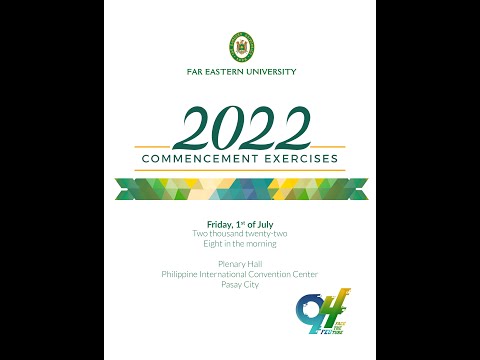 FEU 2022 Commencement Exercises (IABF, IARFA and IE)
