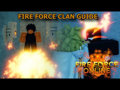 FULL FIRE FORCE CLAN GUIDE for Fire Force Online! 