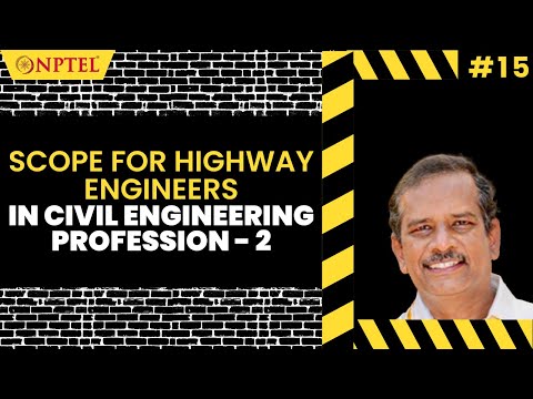 #15 Scope for Highway Engineers in Civil Engineering Profession | Part 2