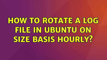 How to rotate a log file in ubuntu on size basis hourly?