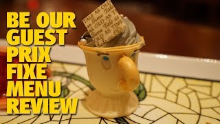 Be Our Guest Restaurant Prix Fixe Dinner Menu Review