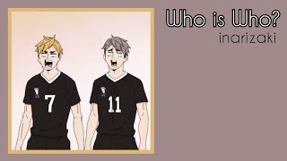 who is who? || inarizaki || haikyuu texts