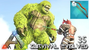 ARK: SURVIVAL EVOLVED - RARE CHIEFTAIN BOW & SASQUATCH !!! E35 (MODDED ARK EXTINCTION CORE)