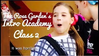 The Rose Garden&#39;s Intro Academy - Class 2 - Musicality is the Ultimate Key (DB)