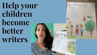 How to help your children become better writers?