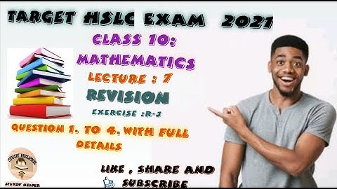 SEBA CLASS 10 MATHS REVISION EXERCISE R-3 QUESTION (1 TO 4)  SOLUTION/REVISION EXERCISE R-3 CLASS 10