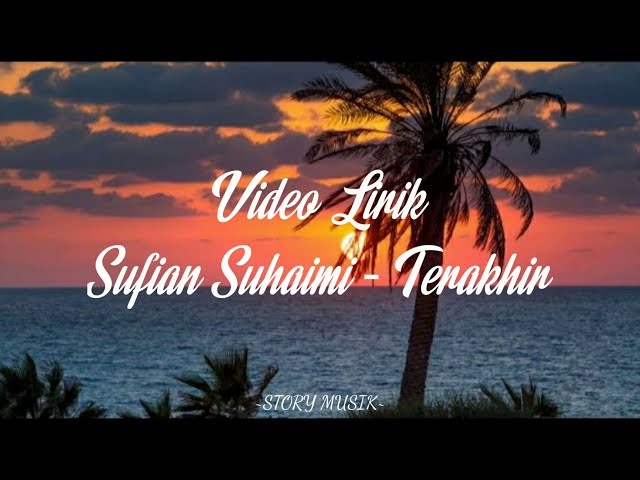 Terakhir - Sufian Suhaimi | Cover - Cindi Cintya Dewi (Video Lirik) class=