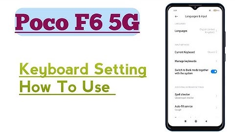 Poco F6 5G || Keyboard Setting How To Enable And Use