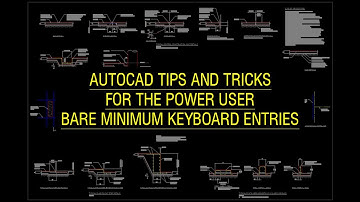 AutoCAD tips for the power user - Bare minimum keyboard entries