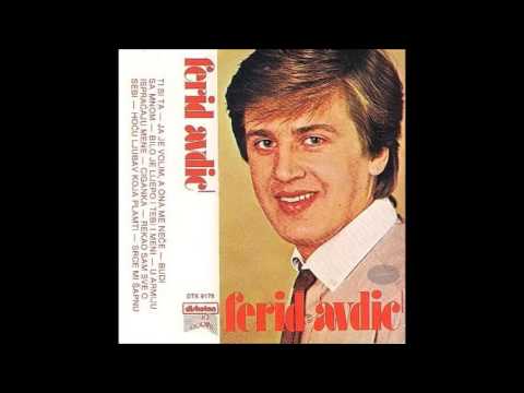 Ferid Avdic - Ti si ta - (Audio 1983)