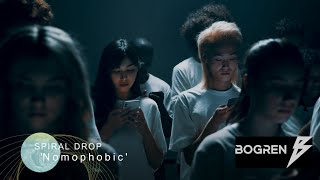 Spiral Drop - Nomophobic,