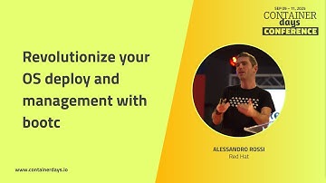 Revolutionize your OS deploy and management with bootc - Alessandro Rossi