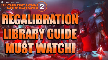 Division 2 Warlords of New York Recalibration Library GUIDE! MUST WATCH! Don