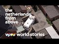 What the Dutch call home - The Netherlands from above