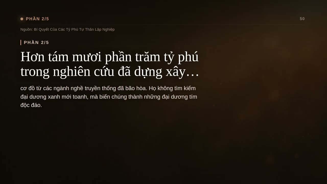 Video Bí Quyết Của Các Tỷ Phú Tự Thân Lập Nghiệp