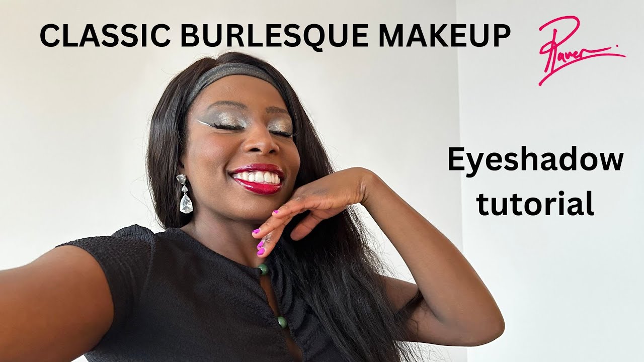CLASSIC BURLESQUE MAKEUP | QUICK TUTORIAL