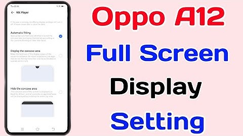 Oppo A12 Full Screen Display Setting || How To Full Screen Display Setting In Oppo A16