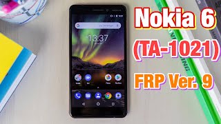 Nokia 6 TA-1021 - Reset FRP Google Account Android 9