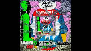 David Guetta & Showtek ft.Vassy vs Zedd ft. Foxes - Bad vs Clarity (Shader van - Mashup) Resimi
