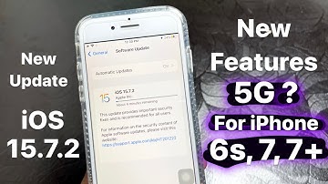 iOS 15.7.2 Released | iOS 15.7.2 New Features 5G ? | iOS 15.7.2 New Update for iPhone 6s, 7, 7+🔥🔥