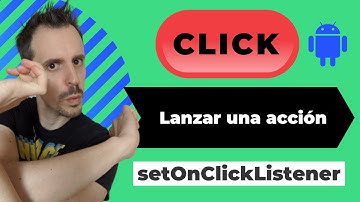 Cómo hacer un onClick a un botón en Android | Poner función a un botón ADC#6