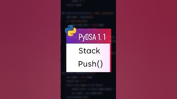 Python DSA - Push Items to Stack in 1 Min !!
