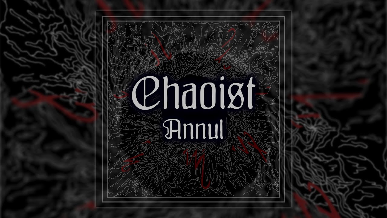 CHAOIST \\ Annul [Full EP, 2022] | Serbian Black Metal