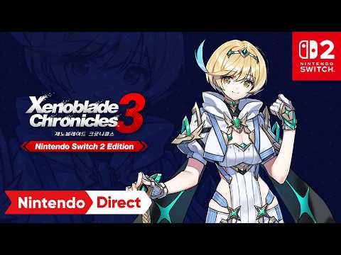 제노블레이드 크로니클스 3 Nintendo Switch 2 Edition [Nintendo Direct 2026.9.9]