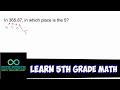 Learn 5th Grade Math - In 365.87, in Which Place is the 5? (Decimal Place Value)