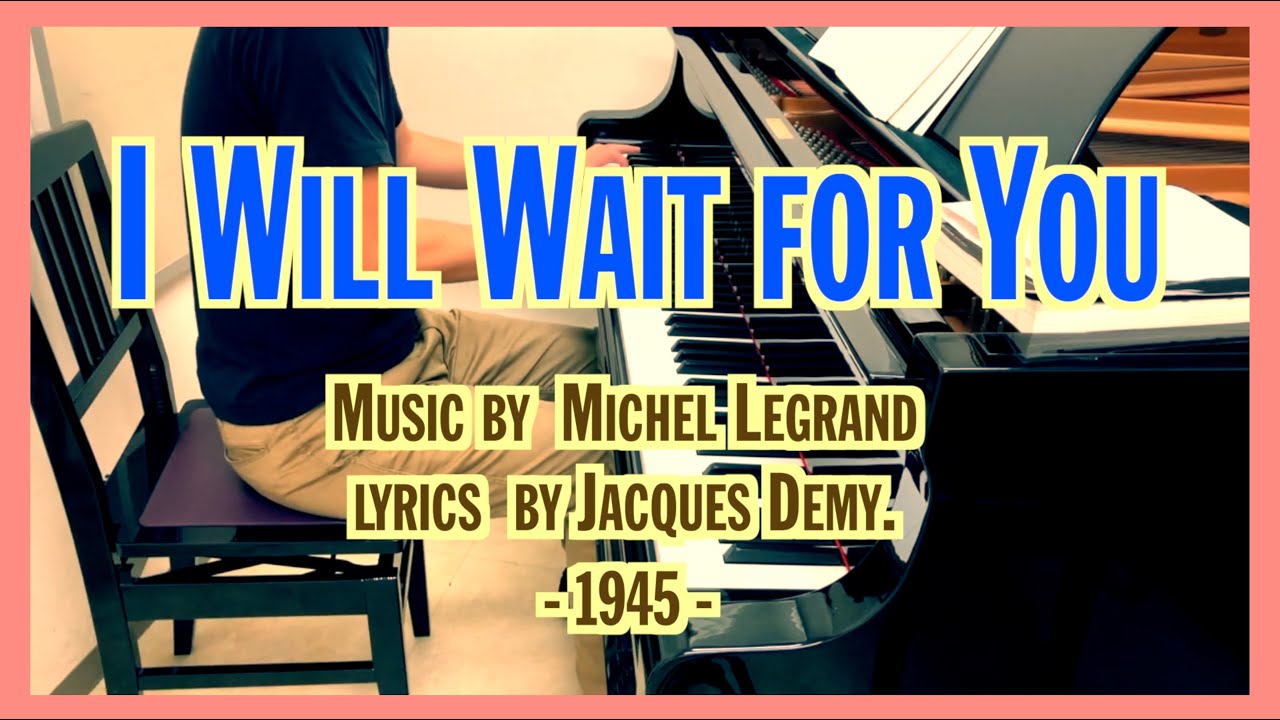 I Will Wait for You (1964 song) Film "The Umbrellas of Cherbourg" YouTube