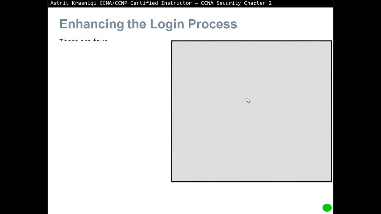 CCNA Security 2.1 Securing Device Access - Chapter 2 Securing Network Devices