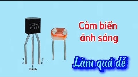 Cách làm mạch đèn cảm biến ánh sáng bằng transistor BC547 và quảng trở rất đơn giản