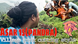 ASARe-15 (PANDRA)village pork cutting style         villageporkcuttingstyle villagelife