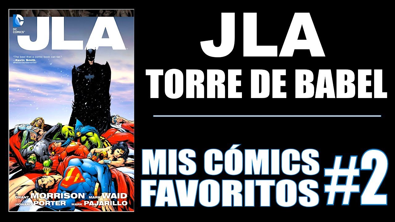 JLA: Torre de Babel - Mis COMICS FAVORITOS #2 - YouTube