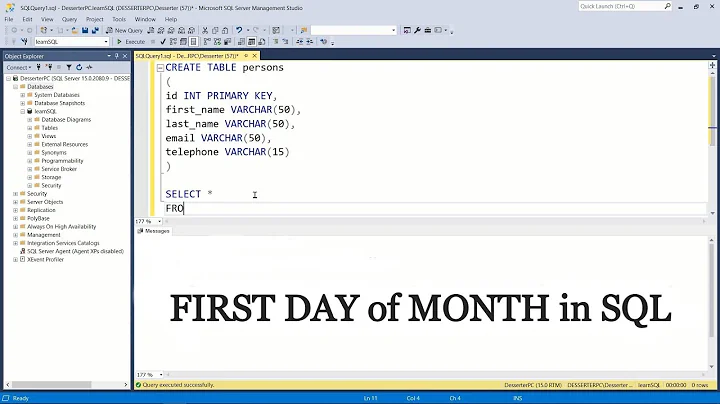 How to get FIRST DAY of MONTH in SQL