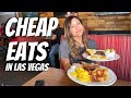 CHEAPEST Breakfast, Lunch, and Dinner in LAS VEGAS