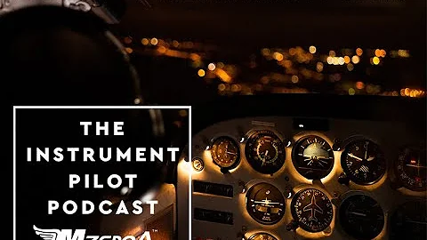 The Instrument Pilot Podcast-IFR Mock Checkride
